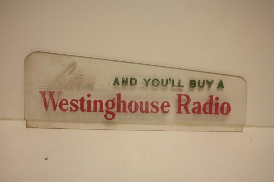Antique 'Listen and you'll buy a Westinghouse Radio' Thick Plastic Sign 26" long