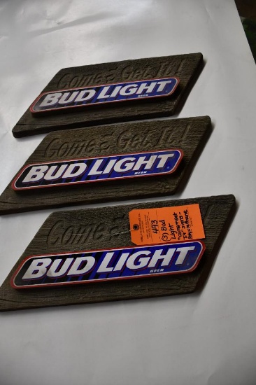 (3) BUD LIGHT "COME & GET IT" SIGNS, POLYURETHANE