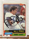 1981 Topps Randy White Autographed Card Obtained by seller through mail