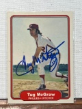 1982 Fleer Tug McGraw Autographed Card Obtained by seller through mail