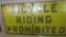 PROHIBITED SIGN