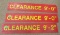 LOT OF 3 CLEARANCE SIGNS