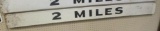 2 MILE SIGN