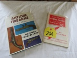 Antique Firearms Collector Book & American Anique Pistol Book