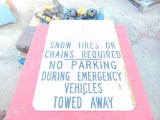 Snow Tires or Chain Required Sign