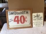 Vintage Smoooooth Sign & Metel Pony Express Sign