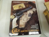 Colt and Its Collectors Hardback Book