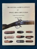 The History and Development of Small Arms Ammunition
