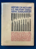 History of Modern US Military Small Arms Ammunition