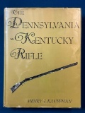 The Pennsylvania - Kentucky Rifle