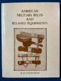 American Military Belts and Related Equipment
