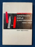Centerfire American Rifle Cartridges 1892-1963