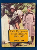 Field Equipment of the Infantry 1914-1945