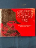 A Military History And Atlas of The Napoleonic Wars