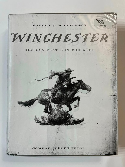 Winchester; the Gun that Won the West