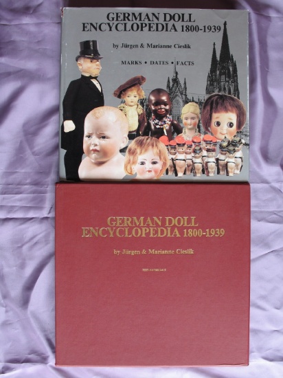 Deluxe limited edition Cieslik “German Doll Encyclopedia 1800 - 1939”. The