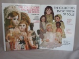 Two doll books:- Coleman's Encyclopedia of Dolls 1265 pages Volume 2 and Vo