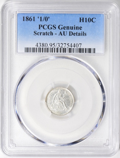 1861/0 LIBERTY SEATED HALF DIME PCGS AU++++ DETAILS (TINY SCRATCH)