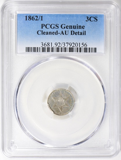 1862/1 THREE CENT SILVER PCGS AU (LIGHTLY CLEANED)