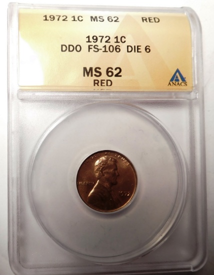 1972 DDO DIE 6 LINCOLN CENT ANACS MS-62 RED