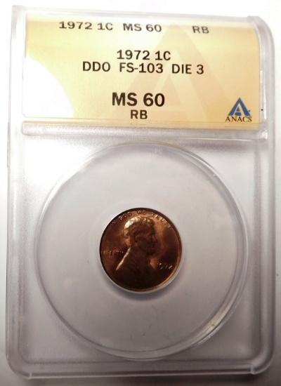 1972 DDO DIE 3 LINCOLN CENT ANACS MS-60 RED BROWN