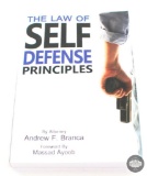 The Law of Self Defense Principles by Attorney Andrew F. Branca - Book
