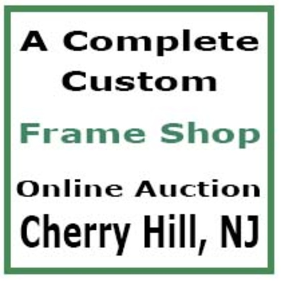 Custom Frame Shop - Cherry Hill, NJ - Auction