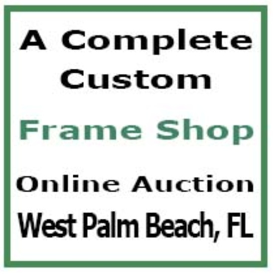 Custom Frame Shop - West Palm Beach, FL - Auction