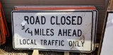 LOT of 12 Road Closed Ahead Signs