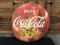 Drink Coca Cola Sign of Good Taste Tin Button Sign