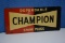 Dependable Champion Spark Plugs metal sign