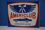 Americlub Honored Here metal sign