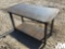 (UNUSED) 29”...... X 57”...... WELDING TABLE