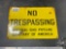 “......NO TRESPASSING NATURAL GAS PIPELINE COMPANY OF AMERICA”...... METAL SIGN