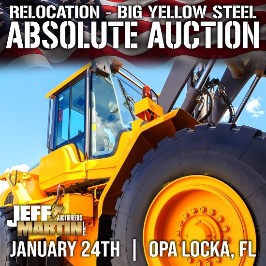 Jeff Martin Auctioneers Inc. Auction Catalog ABSOLUTE RELOCATION AUCTION FOR BIG YELLOW STEEL