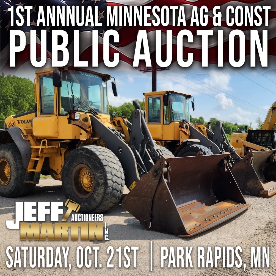 Jeff Martin Auctioneers Inc. Auction Catalog 1ST ANNUAL NORTHERN MN
