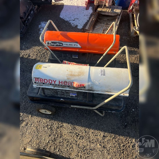 (1) READY HEATER 150,000 BTU, (1) DAYTON 110,000 BTU HEATERS