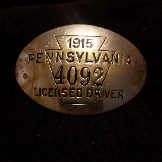 ANTIQUE 1915 LICENSED DRIVER BADGE, PENNSYLVANIA, No. 4092