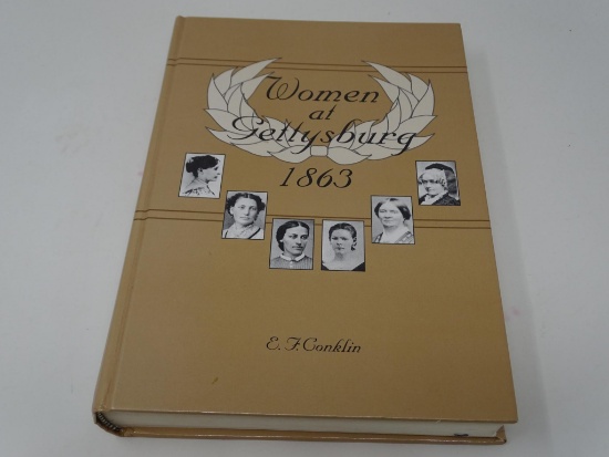"Women at Gettysburg, 1863", Eileen F. Conklin, 1993. Signed by Author