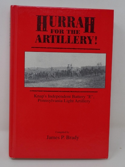 "Hurrah for the Artillery!", James P. Brady, 1992