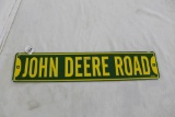 John Deere Road-Street Sign