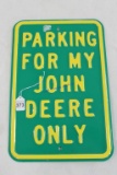 John Deere Parking Heavy Metal Sign