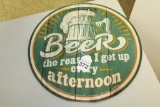 BEER The Reason to Get Up Tin Sign