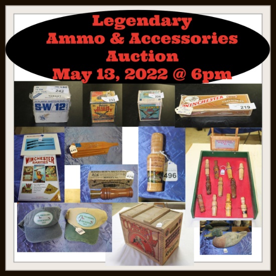 Legendary Ammo/Accessories Auction - May 13, 2022