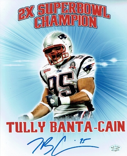 Tully Banta-Cain New England Patriots Autographed 8x10 Photo Full Time coa