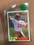 1981 Topps Joe Montana Rookie card in HIGH GRADE!