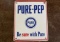 Original Pure-Pep Sign