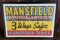 Original Mansfield Tires Sign