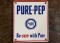 Original Pure-Pep Sign