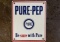 Original Pure-Pep Sign